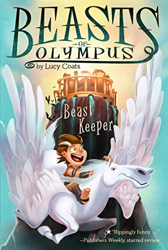 Beast Keeper #1 (Beasts of Olympus)