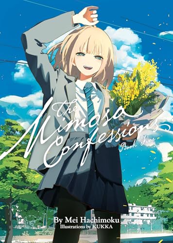 The Mimosa Confessions (Light Novel) Vol. 5
