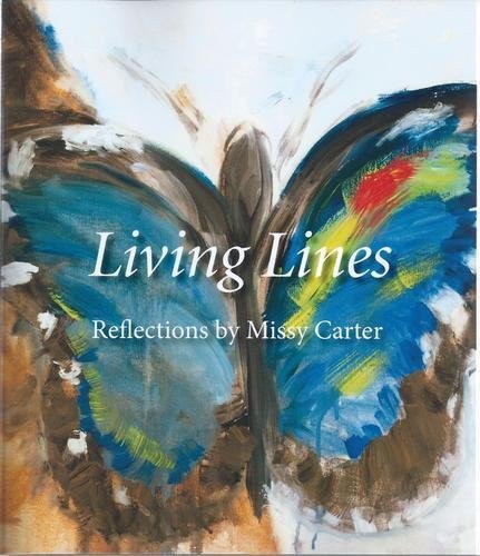 Living Lines Reflections by Missy Carter