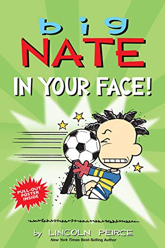 Big Nate: In Your Face! (Volume 24)