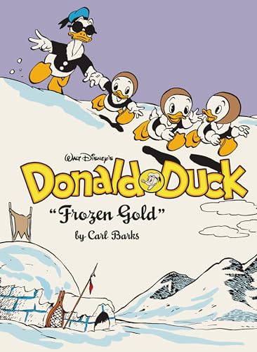 Walt Disney's Donald Duck 'Frozen Gold': The Complete Carl Barks Disney Library Vol. 2