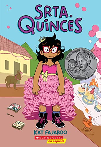 Srta. Quinces = Miss Quinces: A Graphic Novel [Spanish]