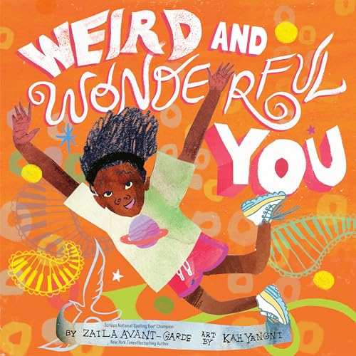 Weird and Wonderful You
