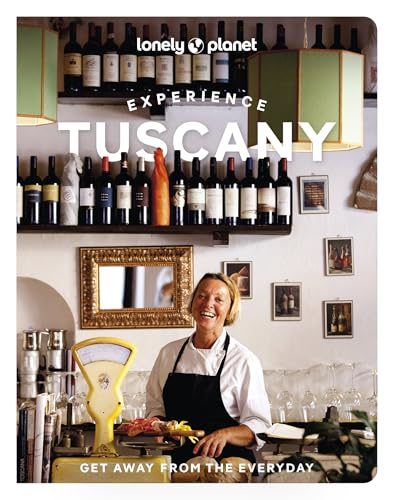 Lonely Planet Experience Tuscany (Travel Guide)