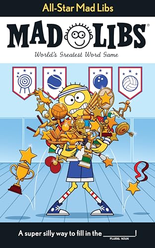 All-Star Mad Libs: World's Greatest Word Game