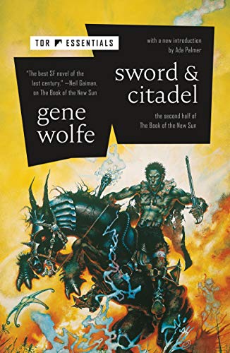 Sword & Citadel (The Book of the New Sun, 2)