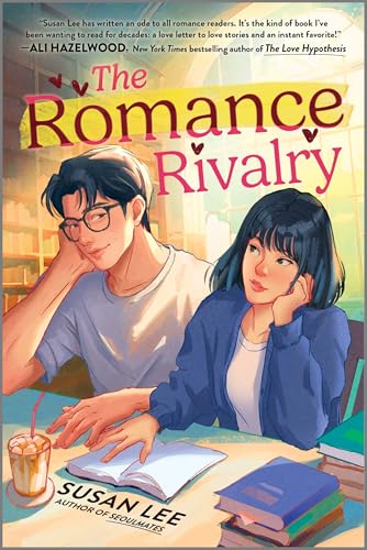 The Romance Rivalry: An Enemies-to-Lovers Fake Dating Bookish College Rom-Com