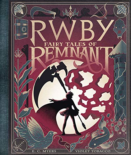 Fairy Tales of Remnant (RWBY)