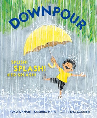 Downpour: Splish! Splash! Ker-Splash!