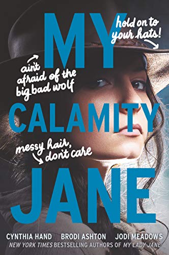 My Calamity Jane (The Lady Janies)