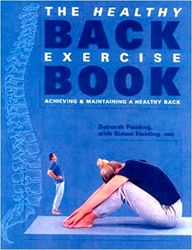 The healthy back exercise book: Achieving & maintaining a healthy back