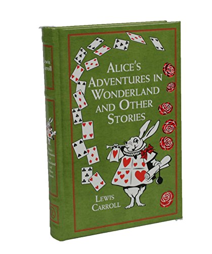 Alice's Adventures in Wonderland and Other Stories