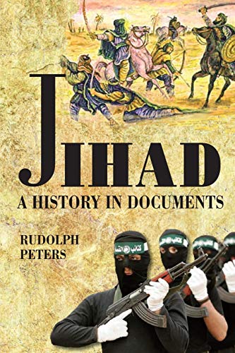 Jihad A History in Documents