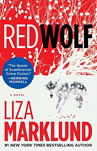 Red Wolf (The Annika Bengtzon Series)