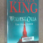 Wolves of the Calla (The Dark Tower, Book 5)