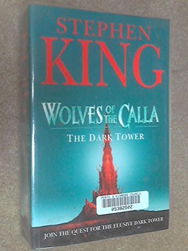 Wolves of the Calla (The Dark Tower, Book 5)