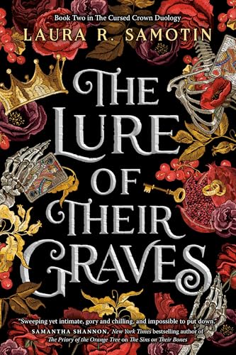 The Lure of Their Graves: Book Two of The Cursed Crown series (The Cursed Crown Duology)