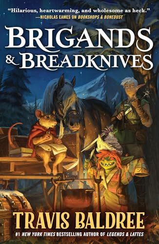 Brigands & Breadknives (Legends & Lattes)