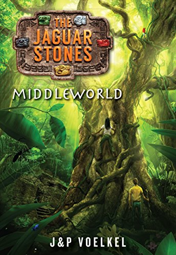 Middleworld (The Jaguar Stones, Book One)