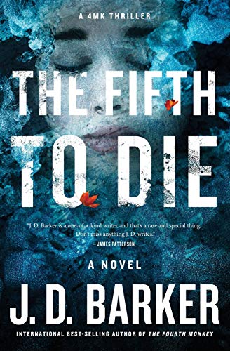 The Fifth to Die (A 4MK Thriller)