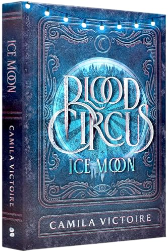 Ice Moon (The Blood Circus Series)