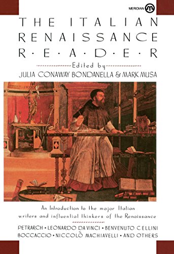 The Italian Renaissance Reader (Meridian)