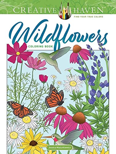 Creative Haven Wildflowers Coloring Book (Creative Haven Coloring Books)