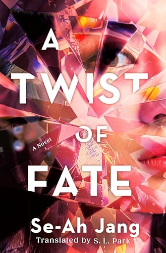 A Twist of Fate: A Novel