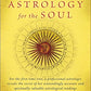 Astrology for the Soul (Bantam Classics)