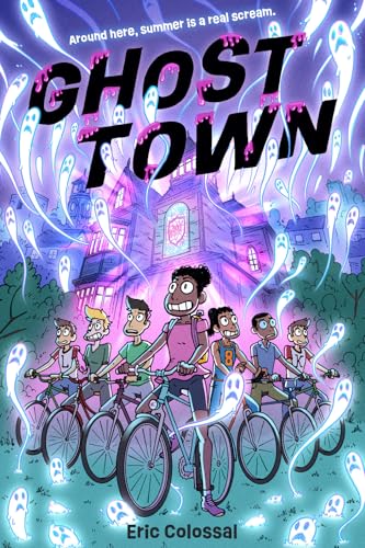 Ghost Town: A Graphic Novel