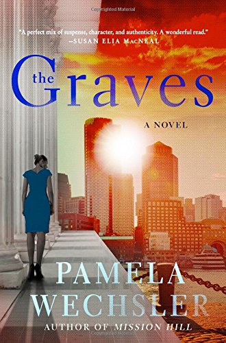 The Graves: A Novel (Abby Endicott Novels)