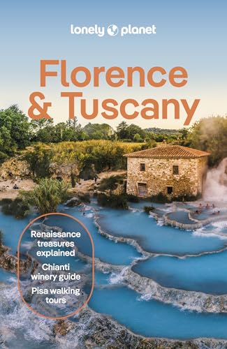 Lonely Planet Florence & Tuscany (Travel Guide)