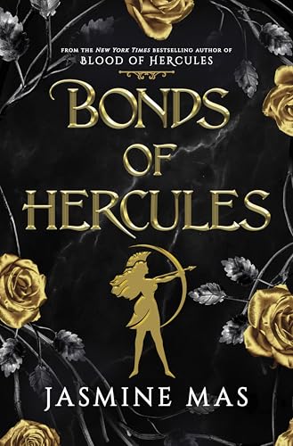 Bonds of Hercules (Standard Edition): A Dark Romantasy Enemies to Lovers Spicy Romance Novel Inspired by Greek Mythology (Villains of Lore, 2)