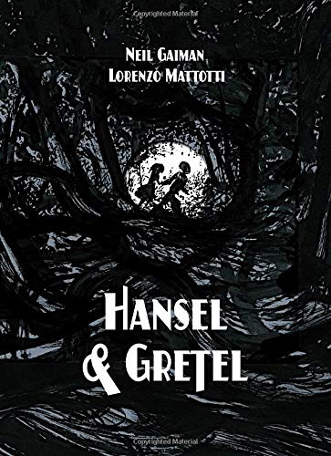 Hansel and Gretel Standard Edition (A Toon Graphic)