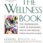 Wellness Book: The Comprehensive Guide to Maintaining Health and Treating Stress-Related Illnes