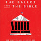 Ballot and the Bible