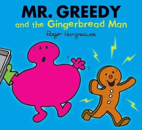 Mr. Greedy and the Gingerbread Man (Mr. Men Glitter Storybook)