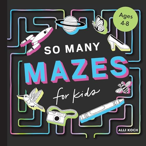 So Many Mazes: 100+ Mazes for Kids Ages 4-8