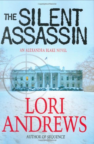 The Silent Assassin (Dr. Alexandra Blake Novels)