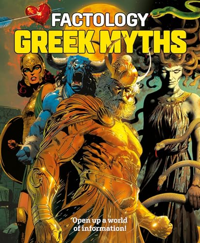 Factology: Greek Myths: Open Up A World of Information!