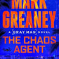 The Chaos Agent (Gray Man)