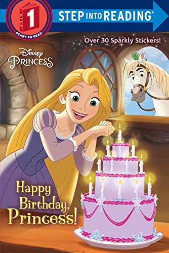 Happy Birthday, Princess! (Disney Princess) (Step into Reading)