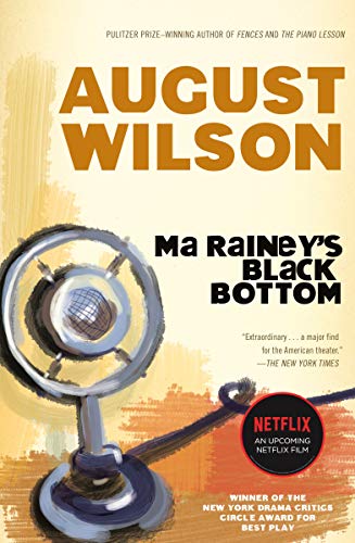 Ma Rainey's Black Bottom: A Play (Plume)