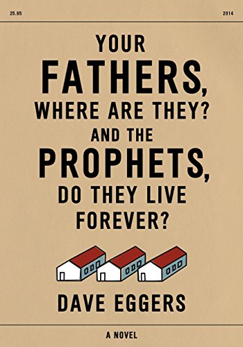 Your Fathers, Where Are They? And the Prophets, Do They Live Forever?