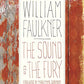 The Sound and the Fury: The Corrected Text with Faulkner's Appendix (Modern Library)