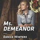 Ms. Demeanor (Mystery Christmas)