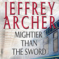 Mightier than the Sword: A Novel (The Clifton Chronicles)