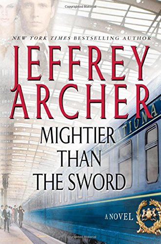 Mightier than the Sword: A Novel (The Clifton Chronicles)