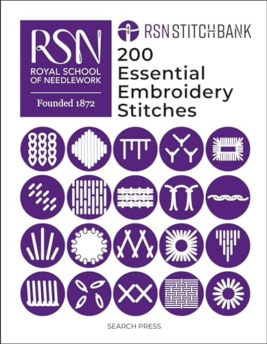 RSN Stitch Bank: 200 Essential Embroidery Stitches (Royal School of Needlework Guides)