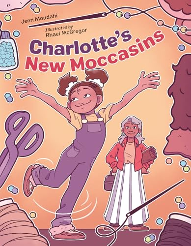 Charlotte's New Moccasins